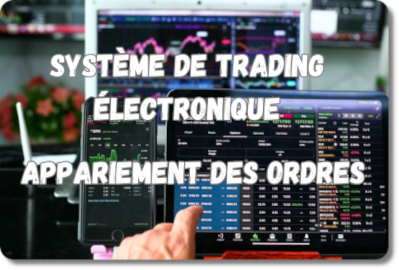 Système d'appariement des ordres