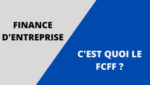 Modèle d'évaluation FCFF