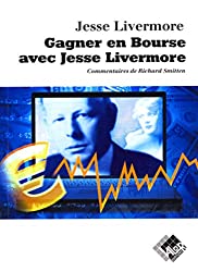 Livre de Jesse Livermore sur la Bourse